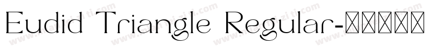 Eudid Triangle Regular字体转换